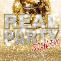 Chambers presents REAL PARTY STYLE mixed by DJ Kenji.T