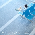 AIRPORT<生産限定盤/カラーバイナル>