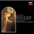 プロコフィエフ: バレエ「ロメオとジュリエット」(抜粋), 交響曲第1番「古典」<タワーレコード限定>