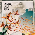 Alzira E. - Minha Voz Fica<Colored Vinyl/限定盤>