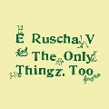 Ed Ruscha V & The Only Thingz<限定盤>