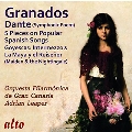 Granados: Dante, 5 Pieces on Spanish Folk Songs, From Opera "Goyescas"