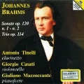 Brahms: Clarinet Sonatas No.1, No.2, Clarinet Trio Op.114