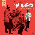 Modern Jazz for Listening and Dancing - The Al Belletto Quintet & Sextet 1954-1957
