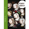 Bach in Context Vol.4 - Vater Unser