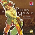 Pierius Magnus - Best Selections of Band