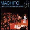 Machito and His Salsa Big Band 1982<限定盤>