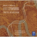 S.O'Boyle: River Symphony; S.O'Boyle & W.Barton: Concerto for Didgeridoo