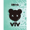 Bomb: Debut 1st EP (B Ver.)