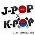 J-POP × K-POP