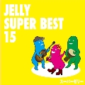 JELLY SUPER BEST15
