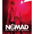 錦戸亮 LIVE TOUR 2019 "NOMAD" [Blu-ray Disc+CD]<通常盤>