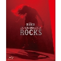 aiko 15th ANNIVERSARY TOUR ROCKS