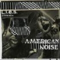 L.I.E.S. PRESENTS AMERICAN NOISE