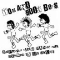 Stupid And Naked Punks Are Running In My House<生産限定盤>