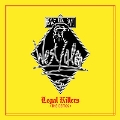 Legal Killers - The Demos [LP+CD]＜限定盤/Yellow Vinyl＞