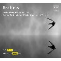 ブラームス: 6つのピアノ小品 Op.118/ヴィオラ・ソナタ第1番