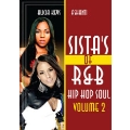 Sista's Of R&B Hip Hop Soul Vol.2