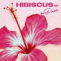 Hibiscus<限定盤>