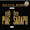 Bobino 1963: Piaf et Sarapo