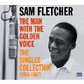 Man with the Golden Voice The Singles Collection 1958-67