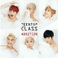 Teen Top Class Addition: 4th Mini Album (Repackage)
