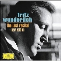 Fritz Wunderlich - The Last Recital