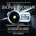 The Bionic Woman: Doomsday is Tomorrow Part II / The Martians are Coming, The Martians are Coming<限定盤>