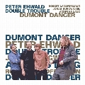 Dumont Dancer