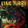 Dub Mix Up "Rare Dubs 1975-1979"