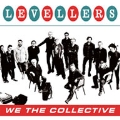 We the Collective (Deluxe Edition)