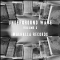 Underground Wave Volume 6<限定盤>