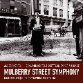 Mulberry Street Symphony