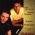 Rubato - Franck, Prokofiev / Bottazzini, Conenna