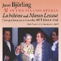 Puccini: Manon Lescaut; La Boheme