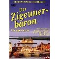 J.Strauss II: Der Zigeunerbaron (The Gipsybaron)