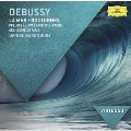 Debussy: Nocturnes, Prelude a l'Apres-Midi d'Un Faune, La Mer