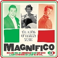 Magnifico: Icons of Italian Music