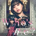 Who's Me? [CD+DVD]<DVD付盤>