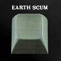 Earth Scum<Crystal Clear & Transparent Blue Vinyl/限定盤>
