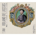 Roland de Lassus: Biographie Musicale Vol.1 - Annees de Jeunesse