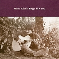 Gene Clark Sings For You