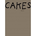 CAKES