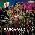 MANGA Vol.3 Compiled by DJ YUJI