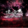 False Scene<初回生産限定盤>