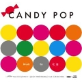 CANDY POP