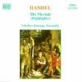 Handel: The Messiah - Highlights / Scholars Baroque Ensemble