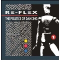 The Politics Of Dancing (Expanded & Remastered Edition)