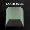Earth Scum<限定盤>