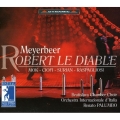 Meyerbeer: Robert Le Diable